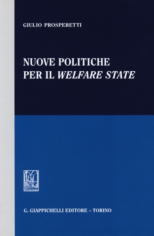 Nuove politiche per il welfare state