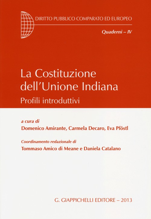 La Costituzione dell'Unione Indiana. Profili introduttivi