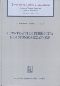 I contratti di pubblicità e di sponsorizzazione