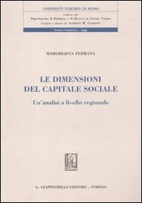 Le dimensioni del capitale sociale. Un'analisi a livello regionale