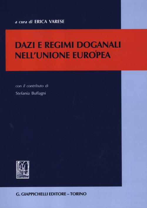 Dazi e regimi doganali nell'unione europea