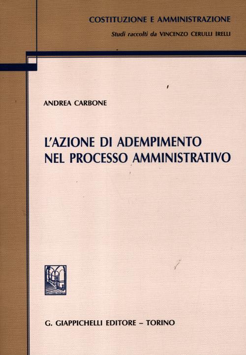 L'azione di adempimento nel processo amministrativo