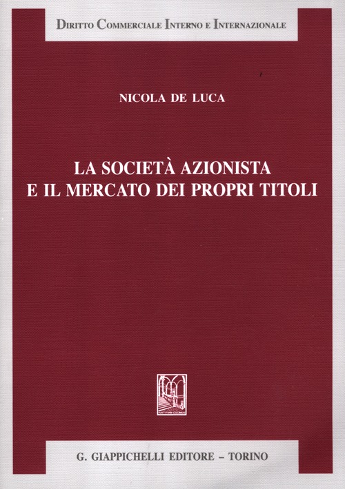 La società azionista e il mercato dei propri titoli