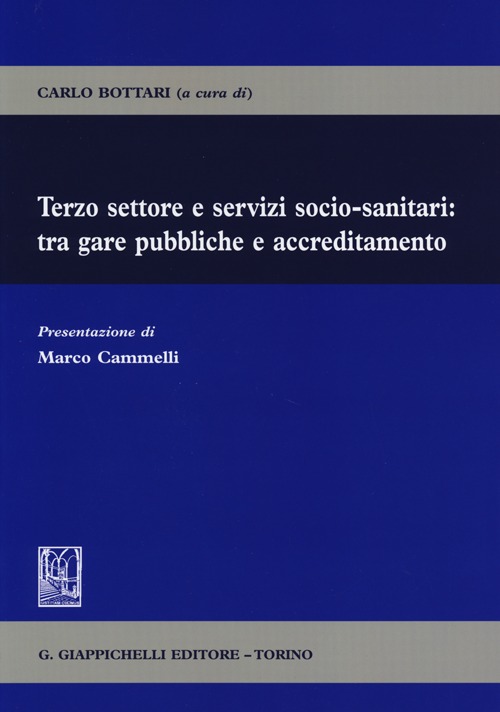 Terzo settore e servizi socio-sanitari: tra gare pubbliche e accreditamento