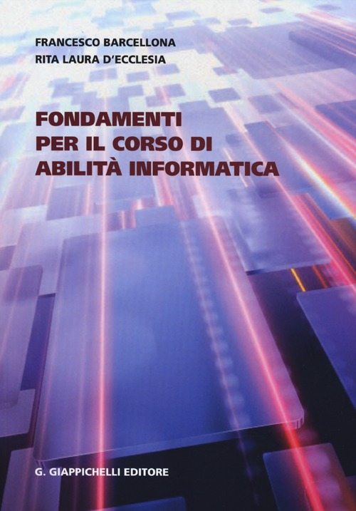 Fondamenti per il corso di abilità informatica