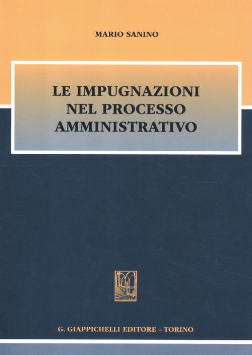 Le impugnazioni nel processo amministrativo