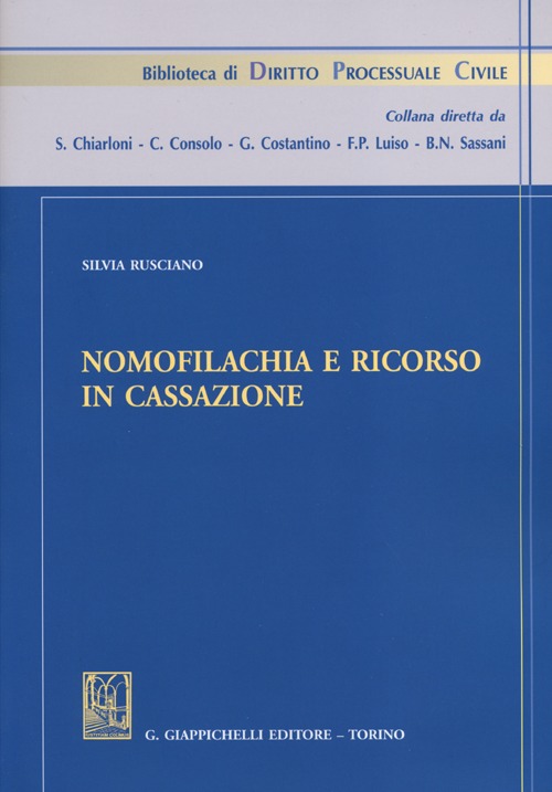 Nomofilachia e ricorso in cassazione