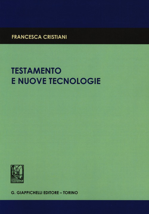 Testamento e nuove tecnologie