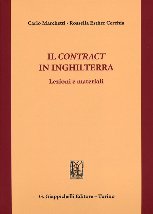 Il contract in Inghilterra. Lezioni e materiali