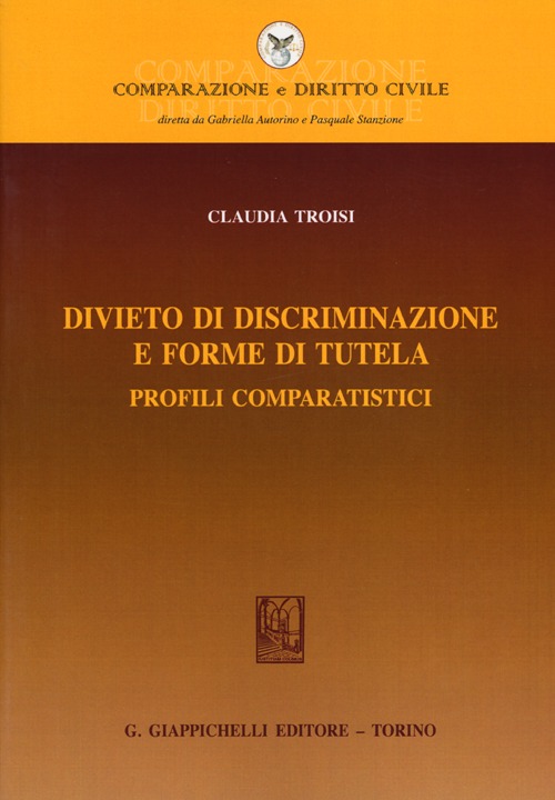 Divieto di discriminazione e forme di tutela. Profili comparatistici