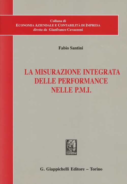 La misurazione integrata delle performance nelle PMI