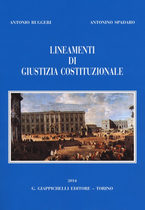 Lineamenti di giustizia costituzionale