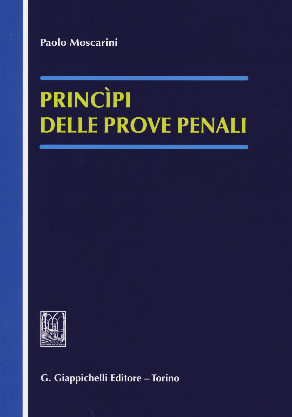 Princìpi delle prove penali