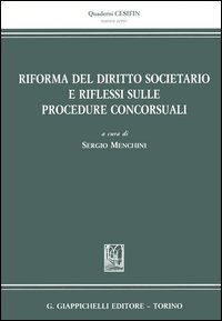 Riforma del diritto societario e riflessi sulle procedure concorsuali