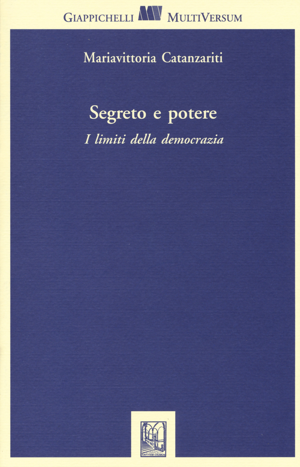 Segreto e potere. I limiti della democrazia