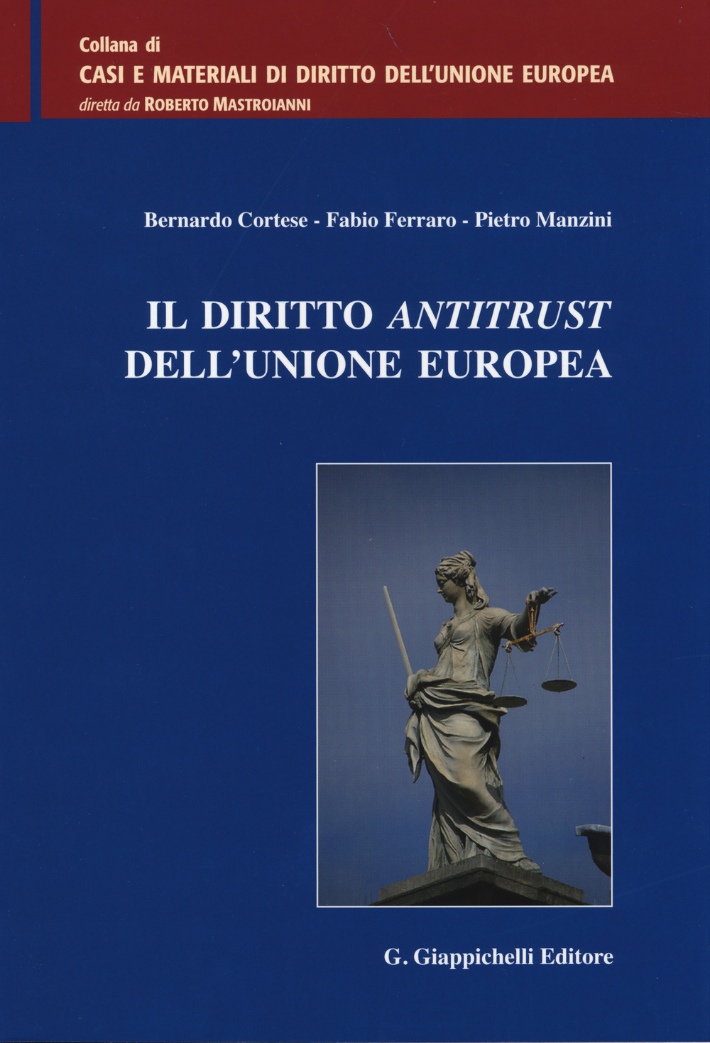 Il diritto antitrust dell'Unione Europea