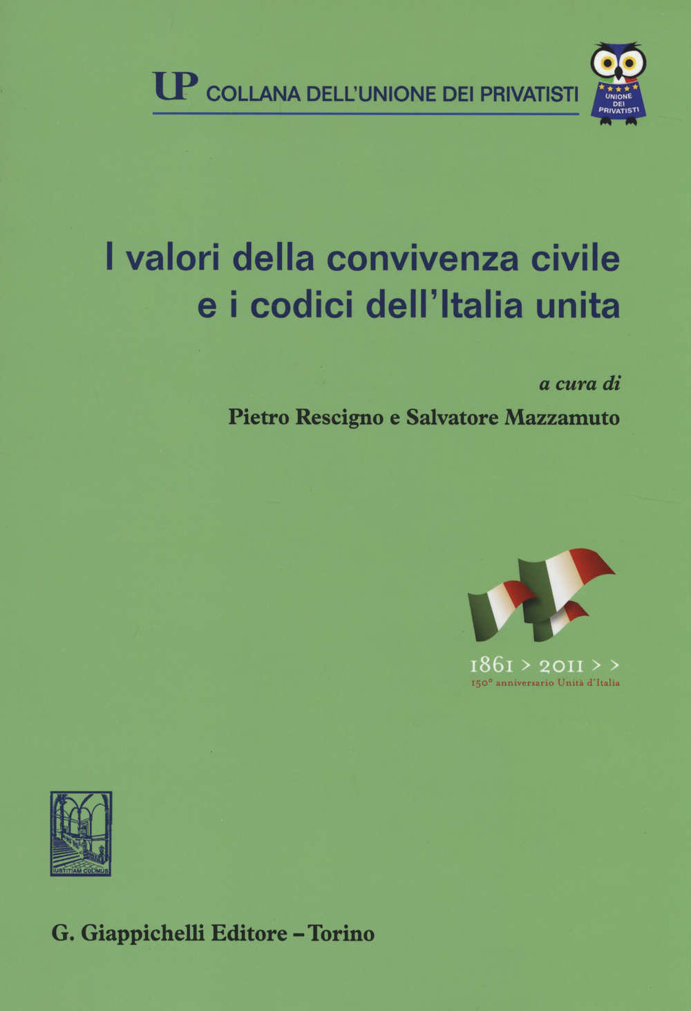 I valori della convivenza civile e i codici dell'Italia unita