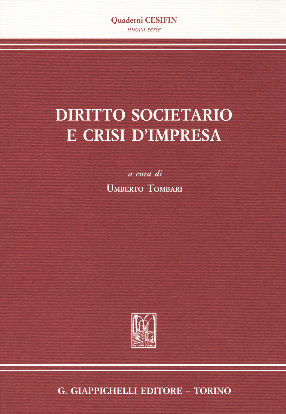 Diritto societario e crisi d'impresa