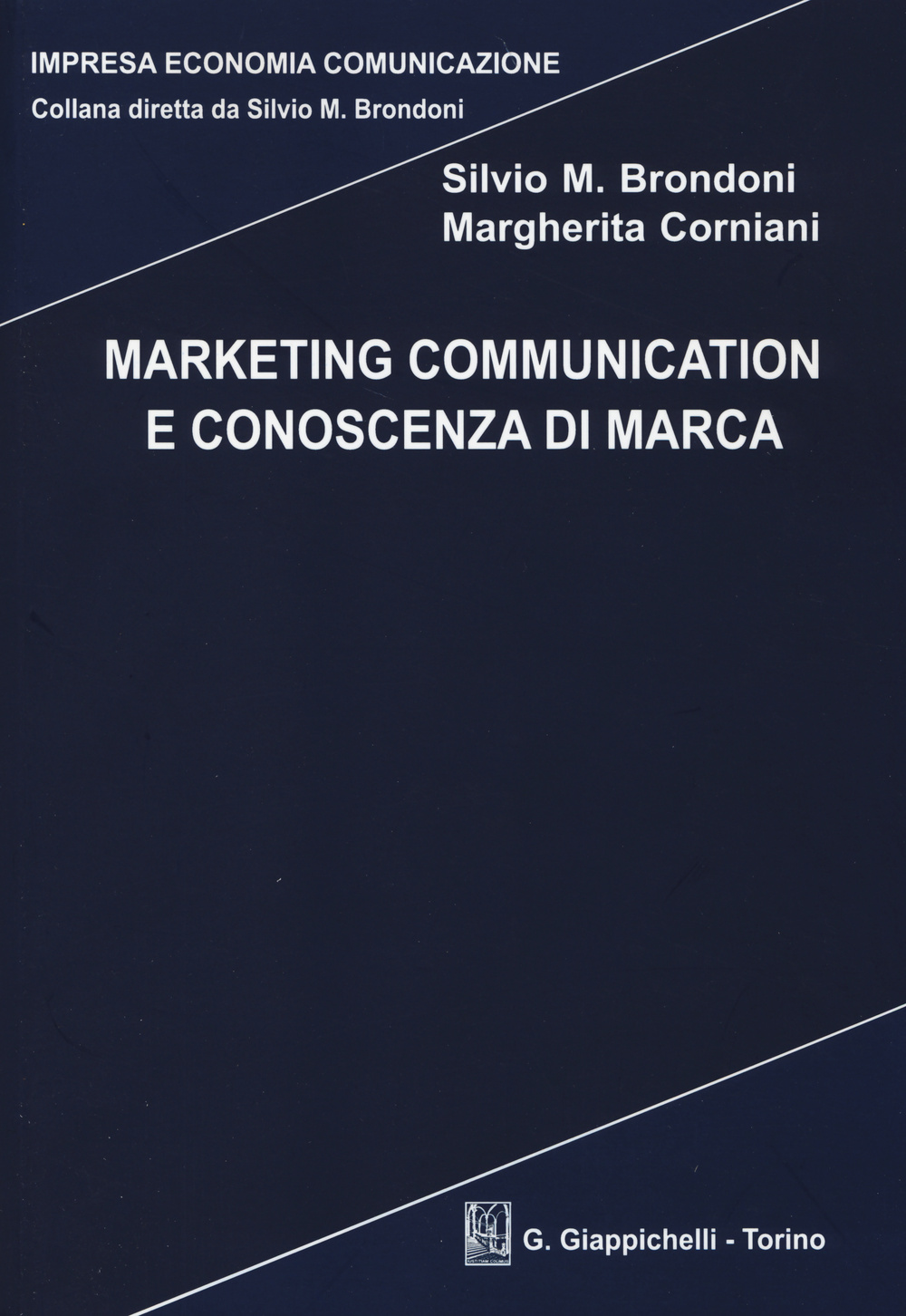 Marketing communication e conoscenza di marca