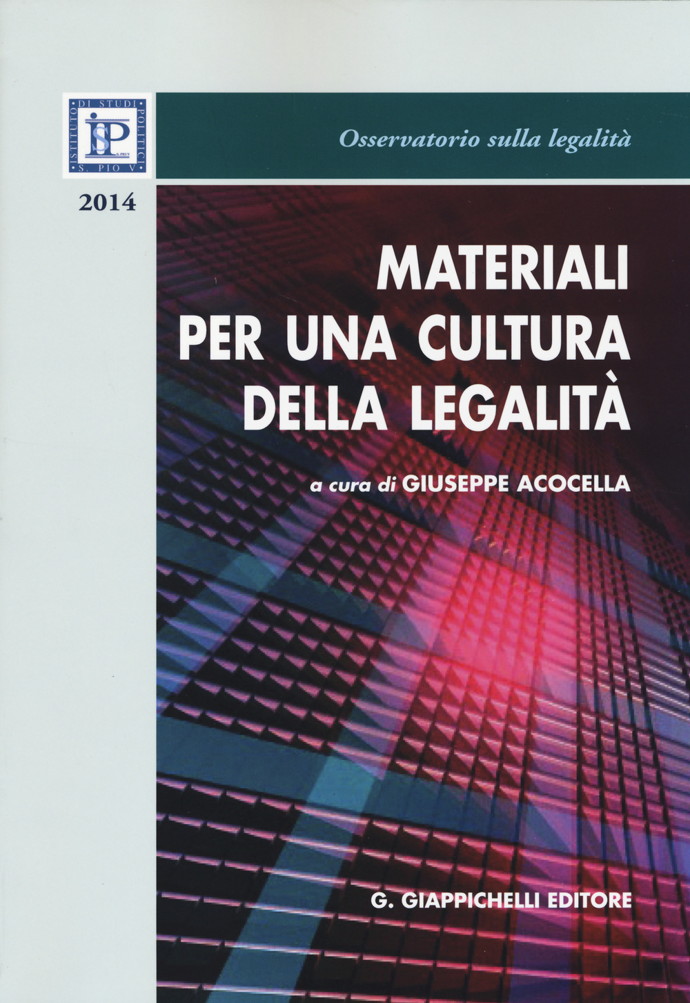 Materiali per una cultura della legalità 2014