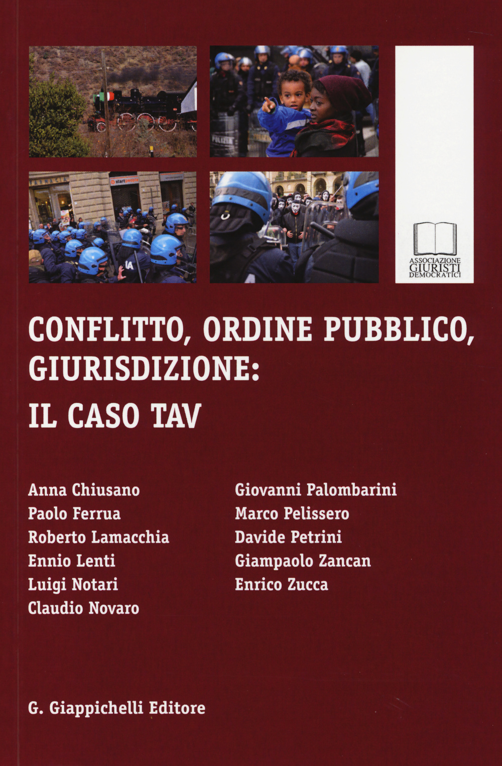 Conflitto, ordine pubblico, giurisdizione. Il caso TAV