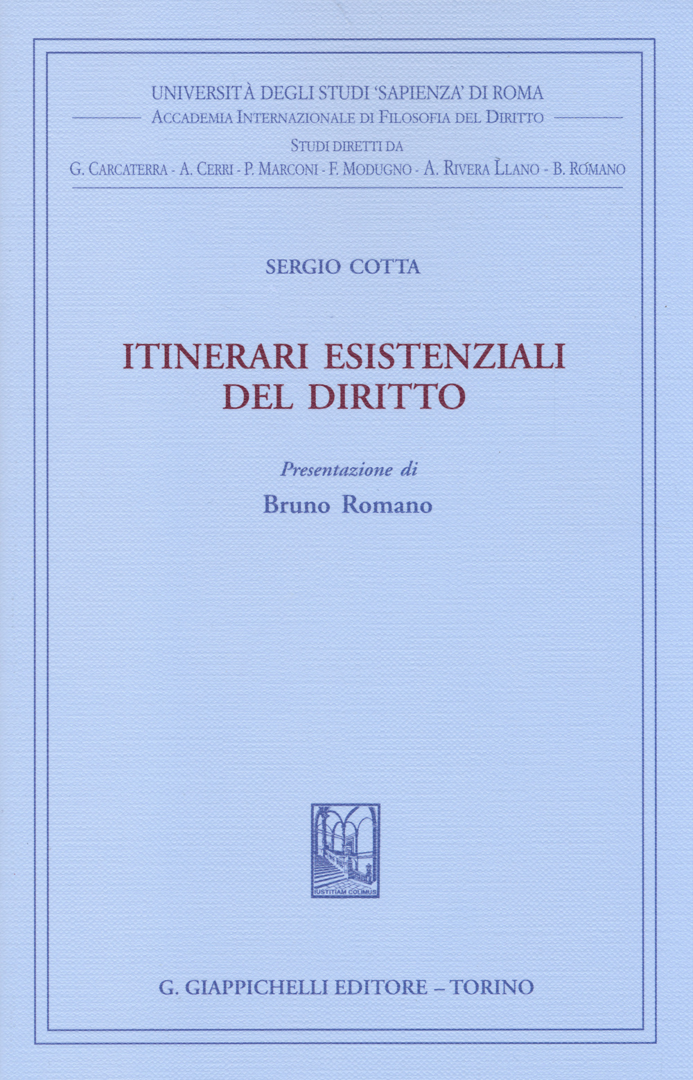 Itinerari esistenziali del diritto