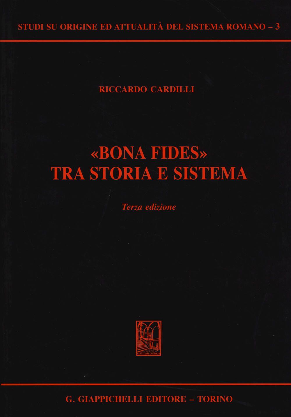 «Bona fides» tra storia e sistema