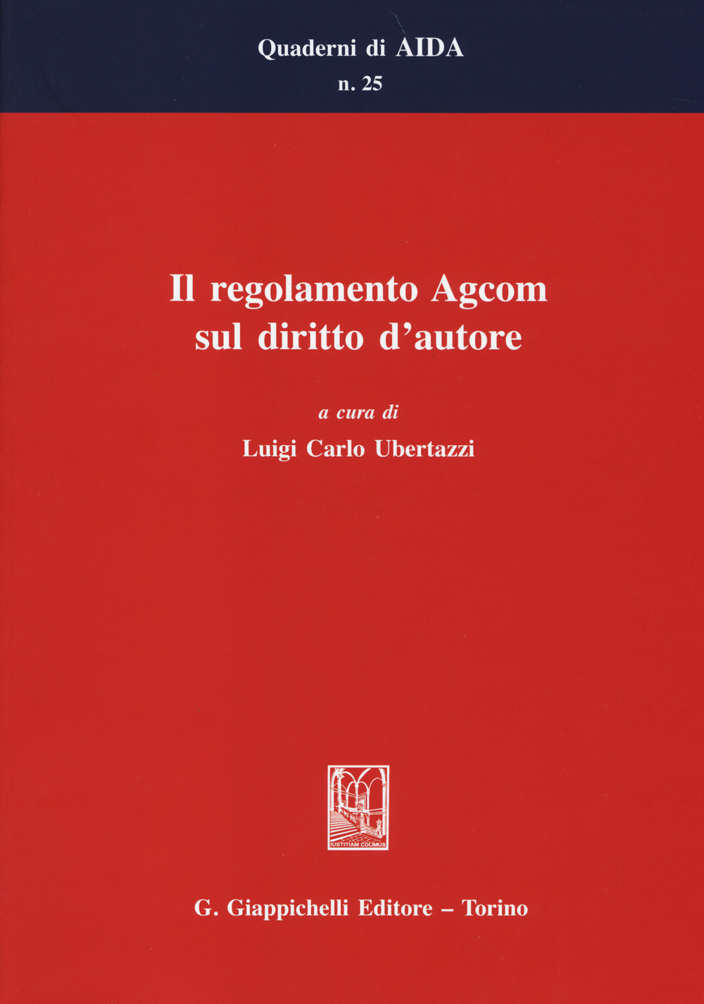 Il regolamento Agcom sul diritto d'autore