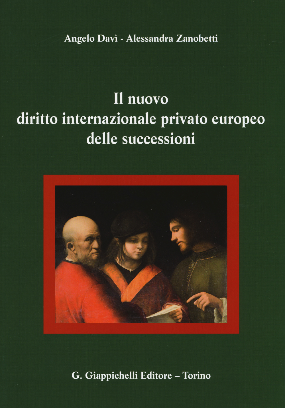 Il nuovo diritto internazionale privato europeo delle successioni