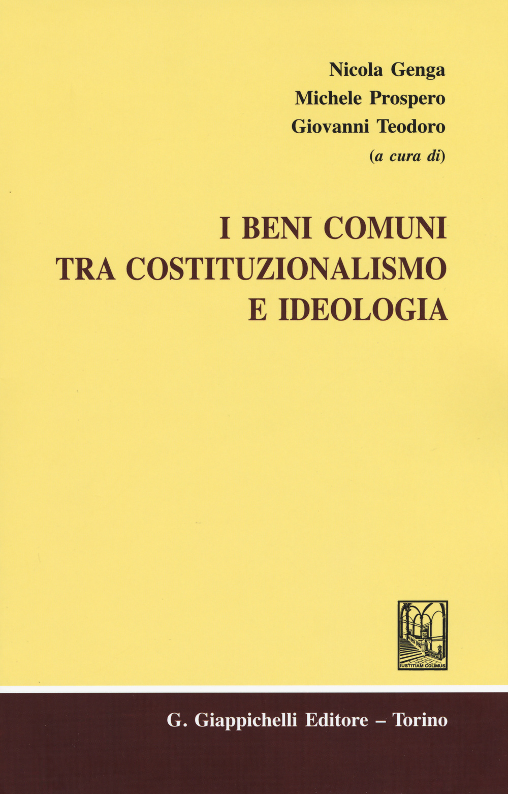 I beni comuni tra costituzionalismo e ideologia