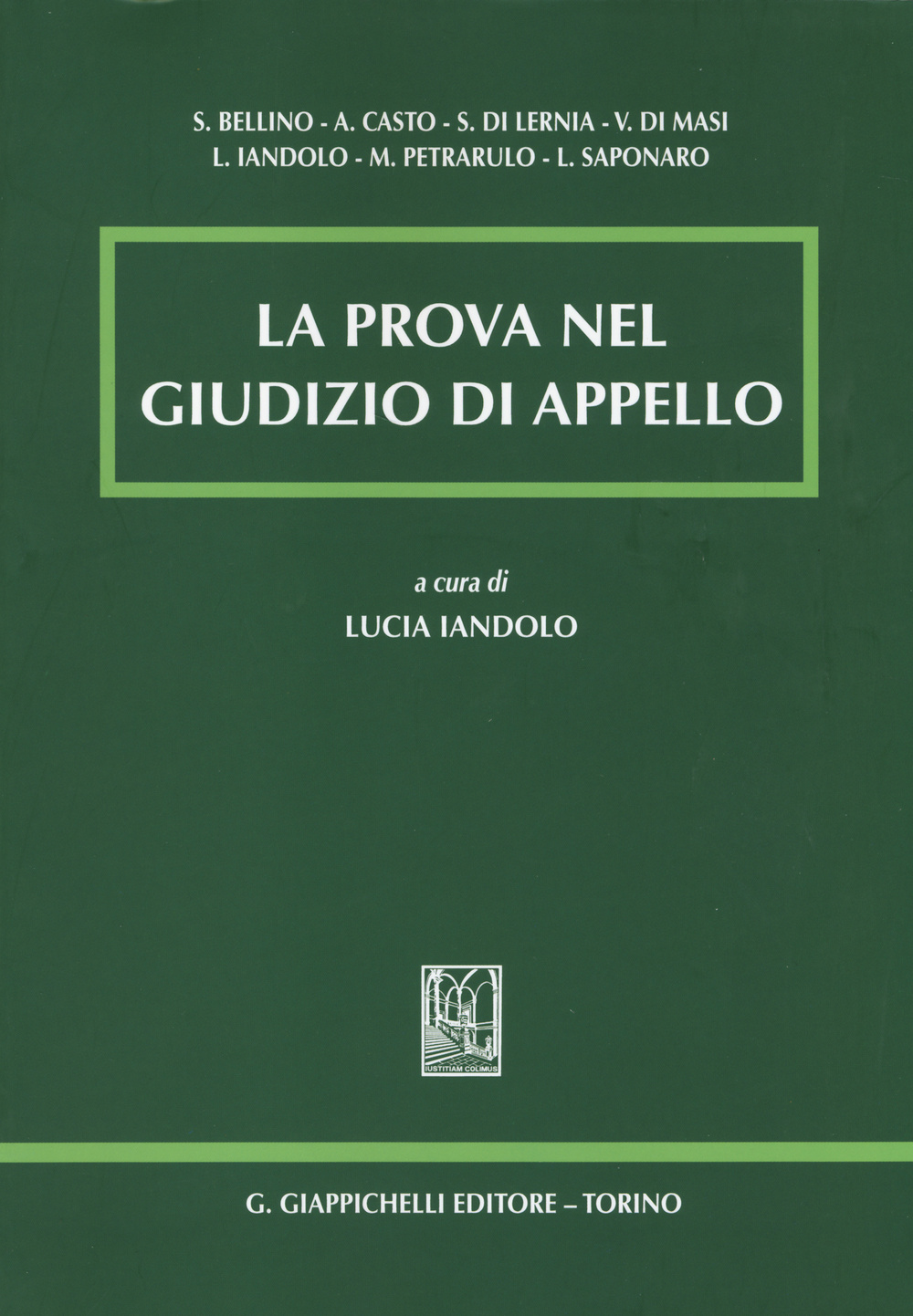 La prova nel giudizio di appello