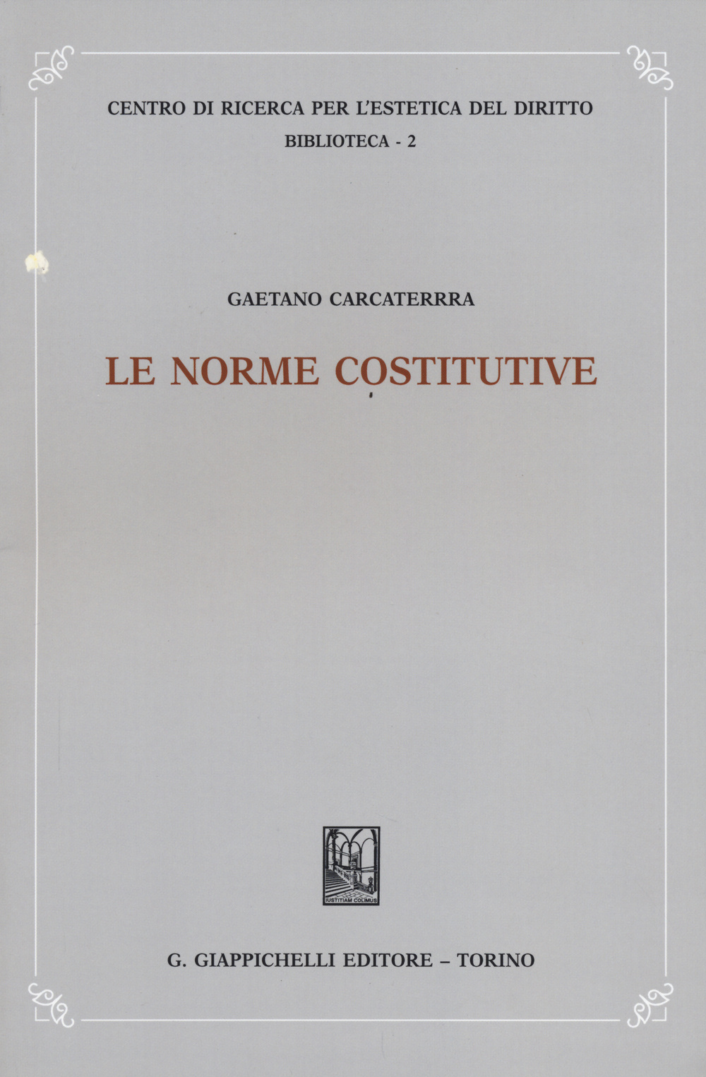 Le norme costitutive