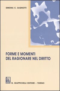 Forme e momenti del ragionare nel diritto