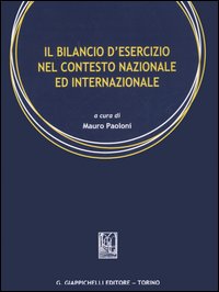 Il bilancio d'esercizio nel contesto nazionale ed internazionale