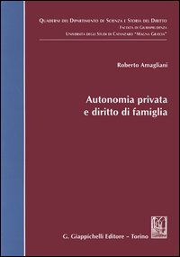 Autonomia privata e diritto di famiglia