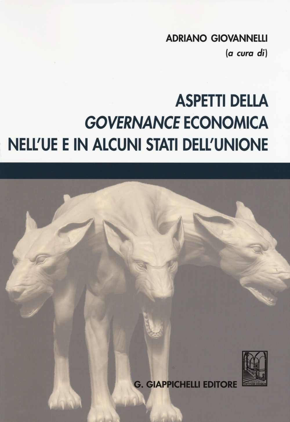 Aspetti della governance economica nell'UE e in alcuni stati dell'Unione