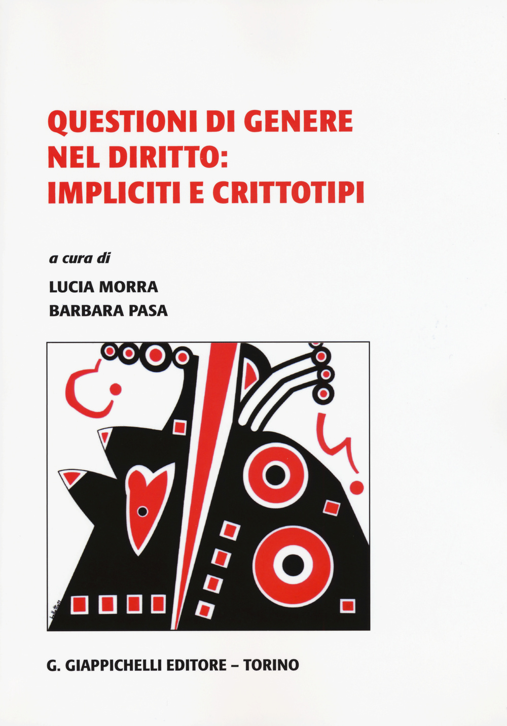 Questioni di genere nel diritto: impliciti e crittotipi