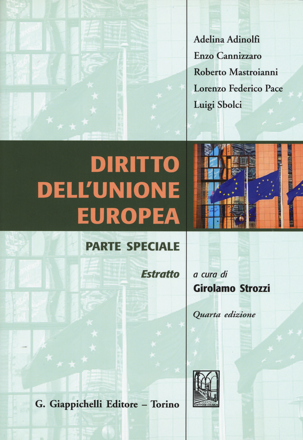 Diritto dell'Unione Europea. Parte speciale