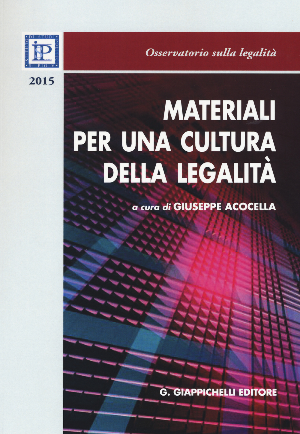 Materiali per una cultura della legalità 2015