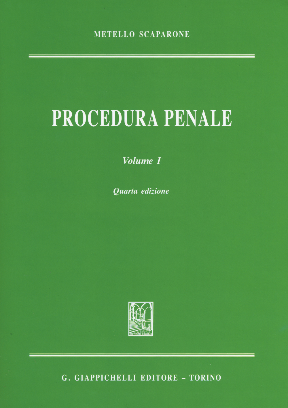 Procedura penale. Vol. 1