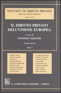 Il diritto privato dell'Unione Europea