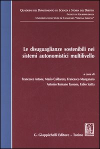 Le disuguaglianze sostenibili nei sistemi autonomistici multilivello