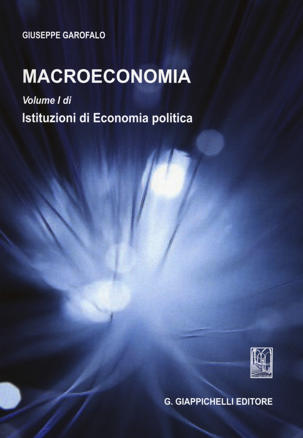 Macroeconomia. Vol. 1: Istituzioni di economia politica