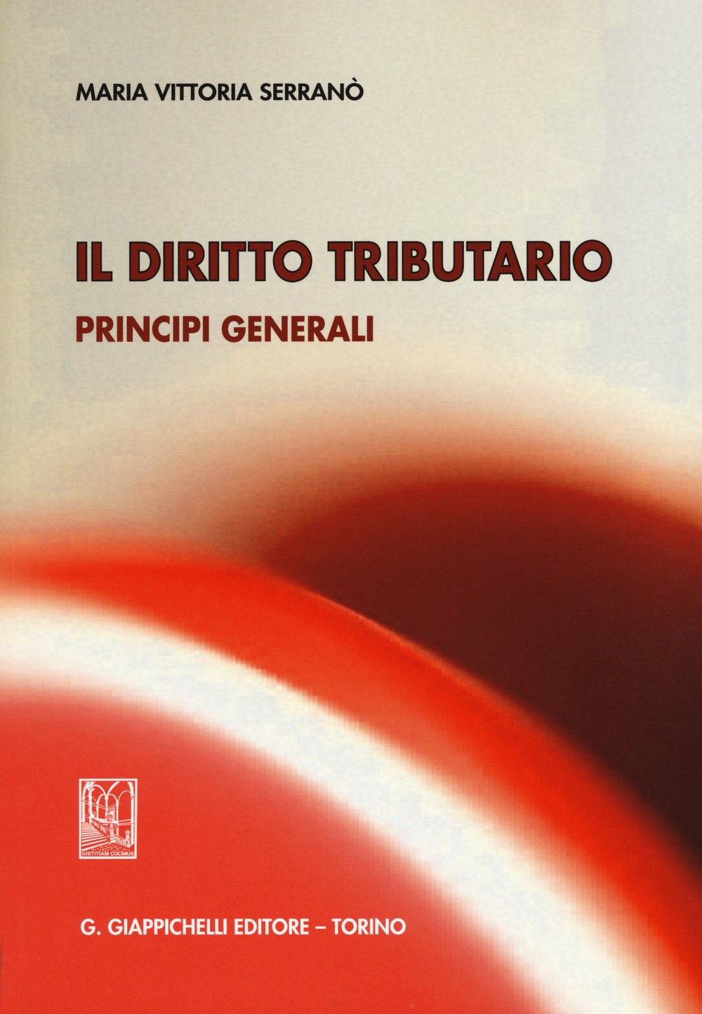 Il diritto tributario. Principi generali