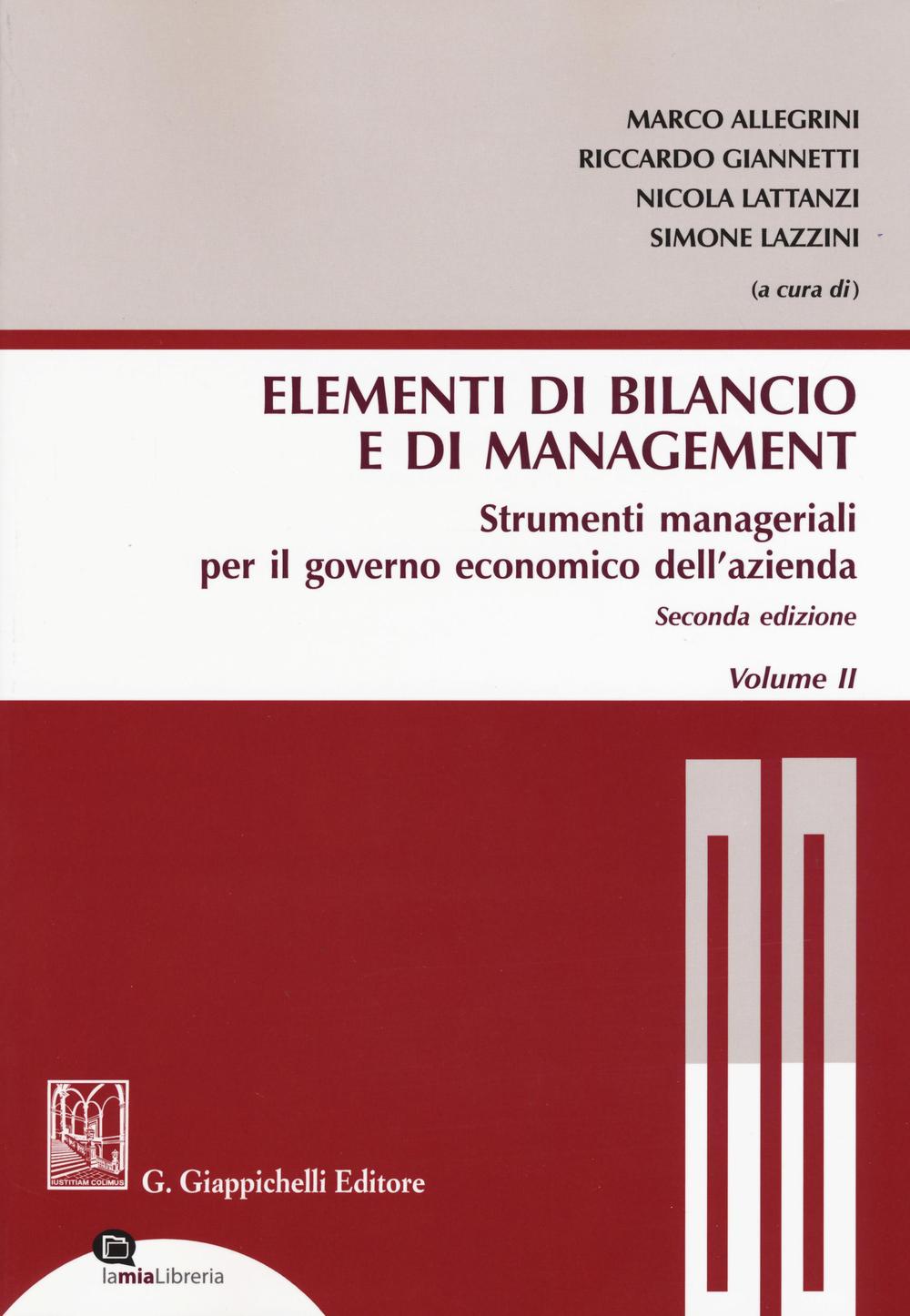 Gli elementi di bilancio e di management. Con Contenuto digitale per download e accesso on line