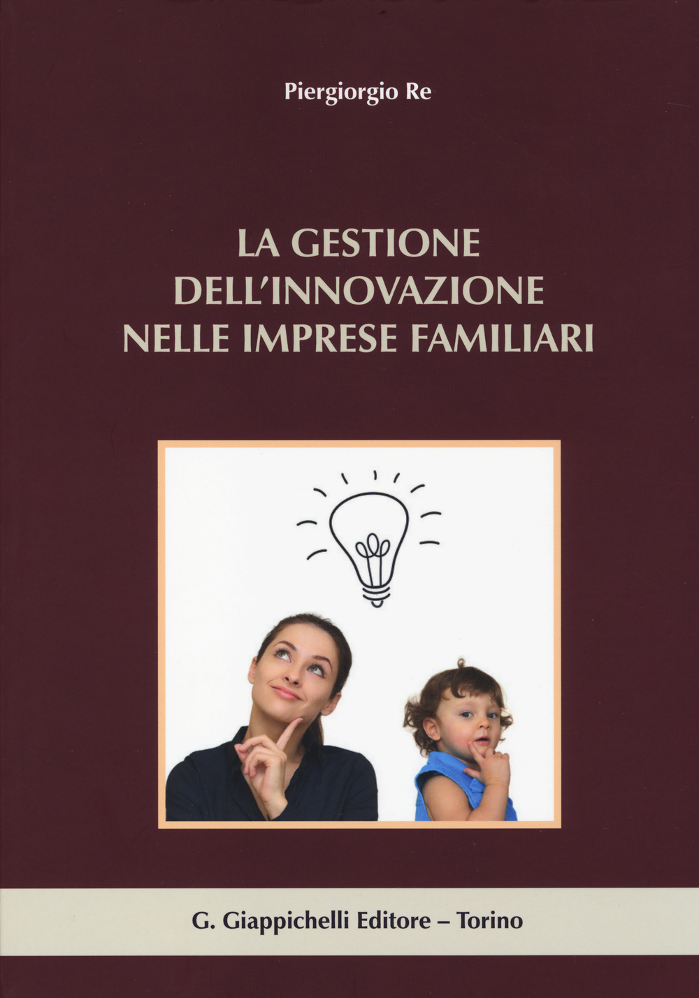 La gestione dell'innovazione nelle imprese familiari