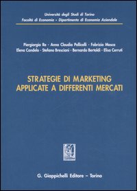 Strategie di marketing applicate a differenti mercati