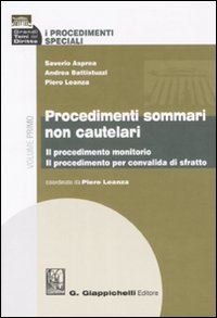 I procedimenti speciali. Vol. 1: Procedimenti sommari non cautelari