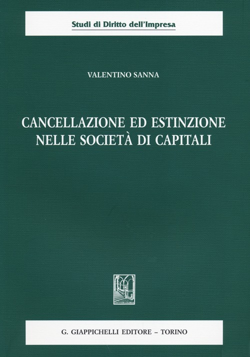 Cancellazione ed estinzione nelle società di capitali