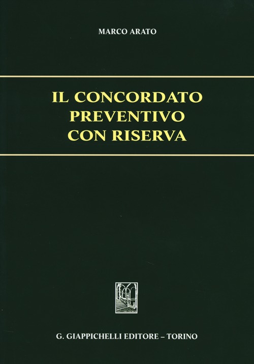 Il concordato preventivo con riserva